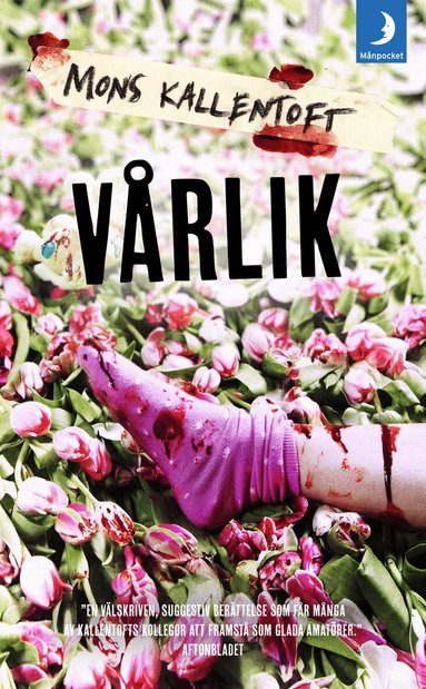 Mons Kallentoft - Vårlik, Pocket