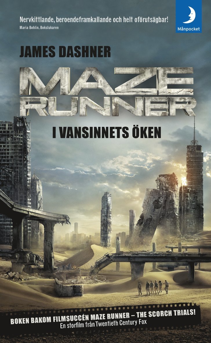 Maze runner. I vansinnets öken
