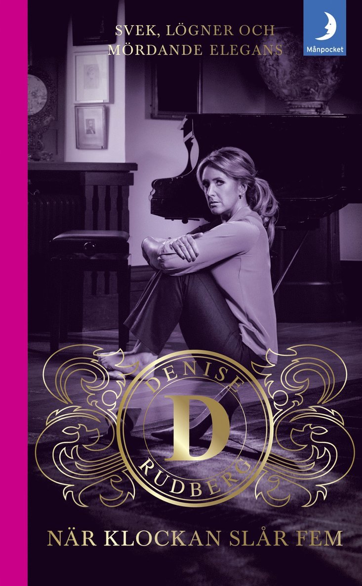 Denise Rudberg - När klockan slår fem, Pocket