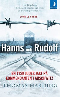 bokomslag Hanns och Rudolf : En tysk judes jakt på kommendanten i Auschwitz