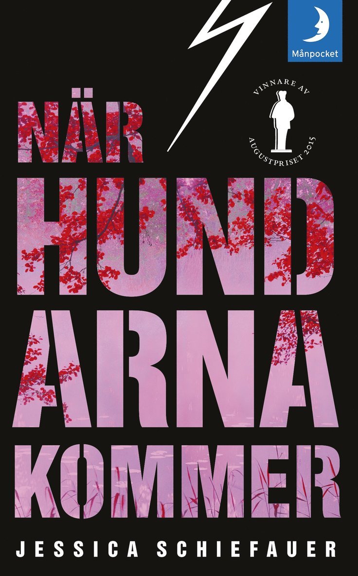 När hundarna kommer