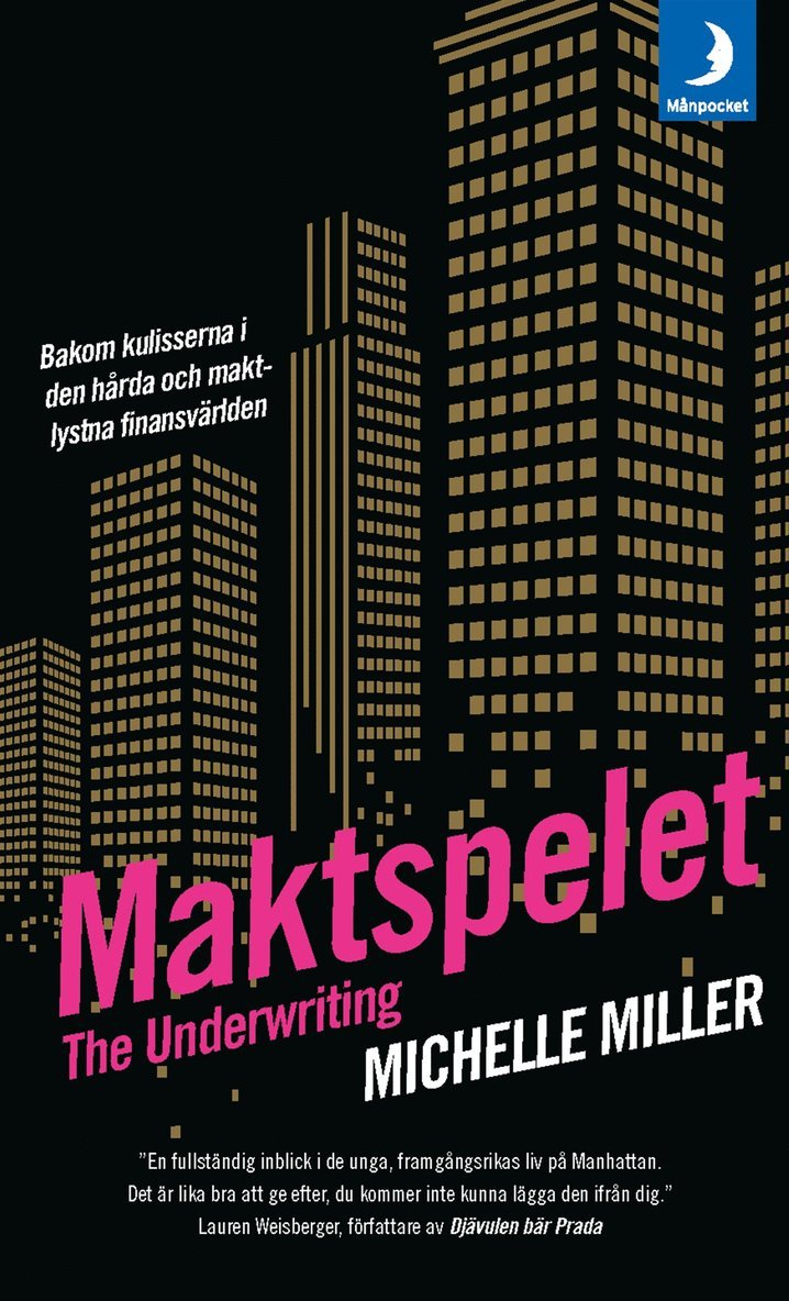 Michelle Miller - The Underwriting. Maktspelet, Pocket