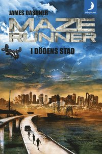 bokomslag Maze runner. I dödens stad