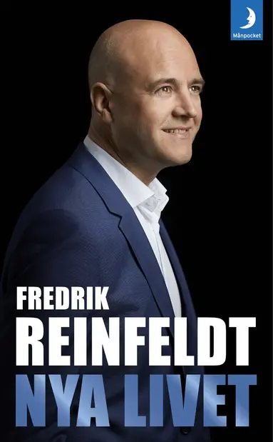 Fredrik Reinfeldt - Nya livet : om att leva till 100, arbeta till 75, börja om vid 50 och komma igång vid 25, Pocket