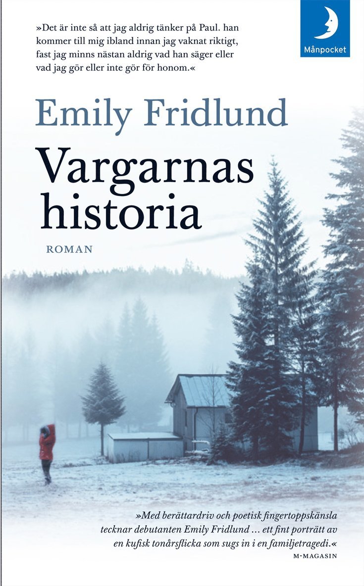 Emily Fridlund - Vargarnas historia, Pocket