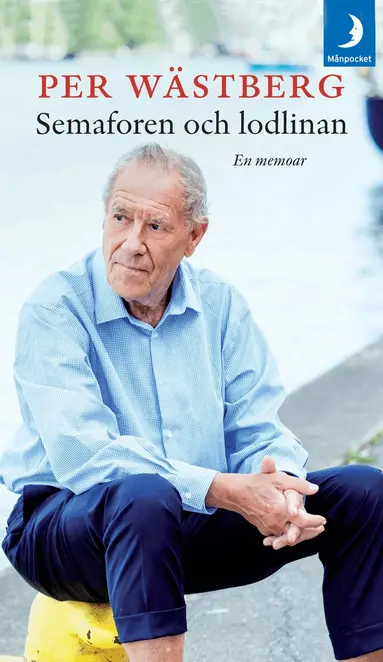 Per Wästberg - Semaforen och lodlinan : en memoar (1995-2005), Pocket