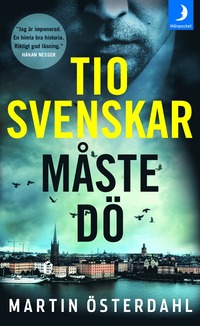bokomslag Tio svenskar måste dö