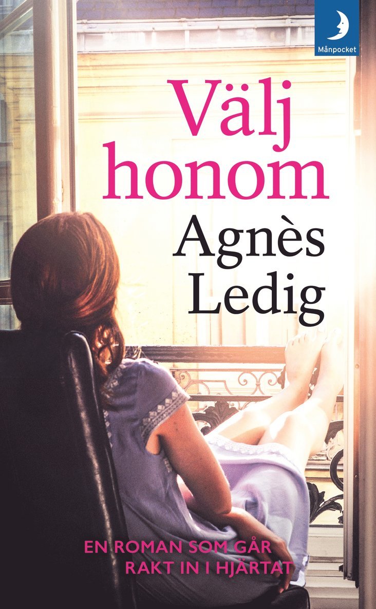 Agnès Ledig - Välj honom, Pocket