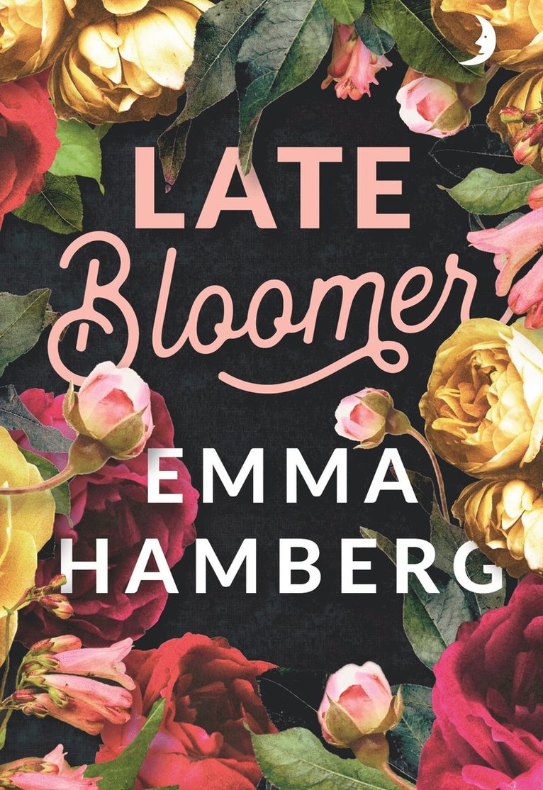 Emma Hamberg - Late Bloomer, Häftad