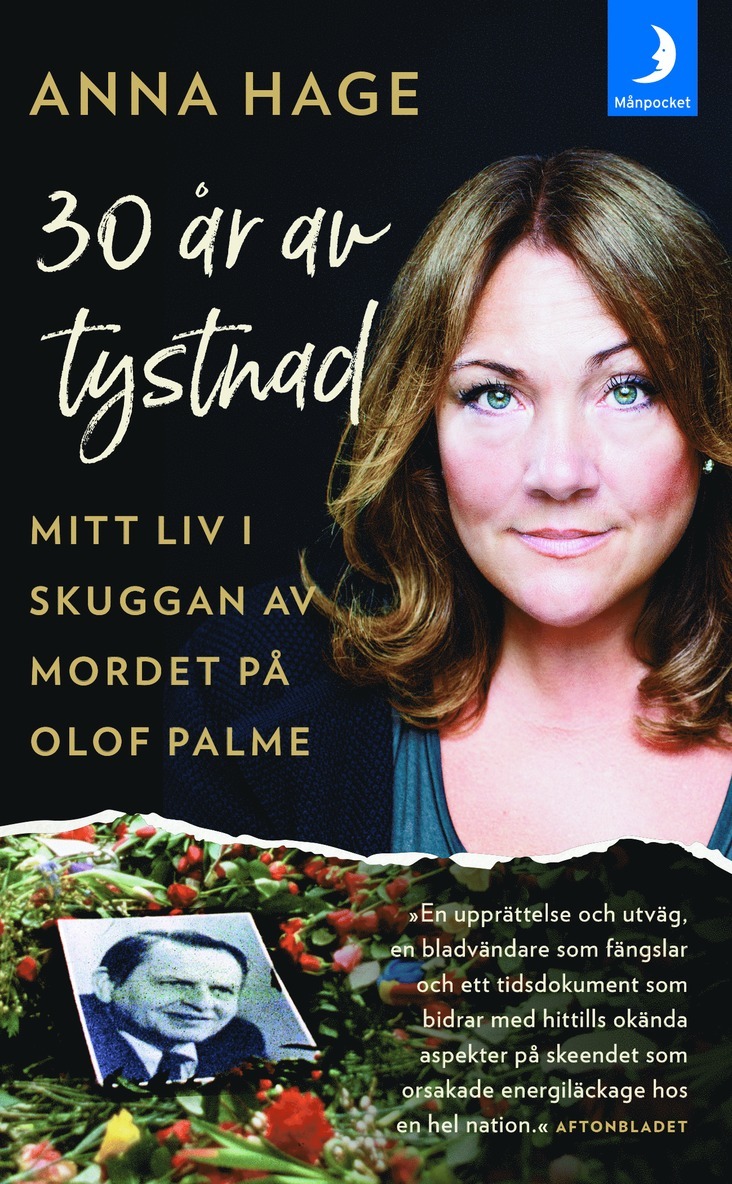 30 år av tystnad : mitt liv i skuggan av mordet på Olof Palme 1