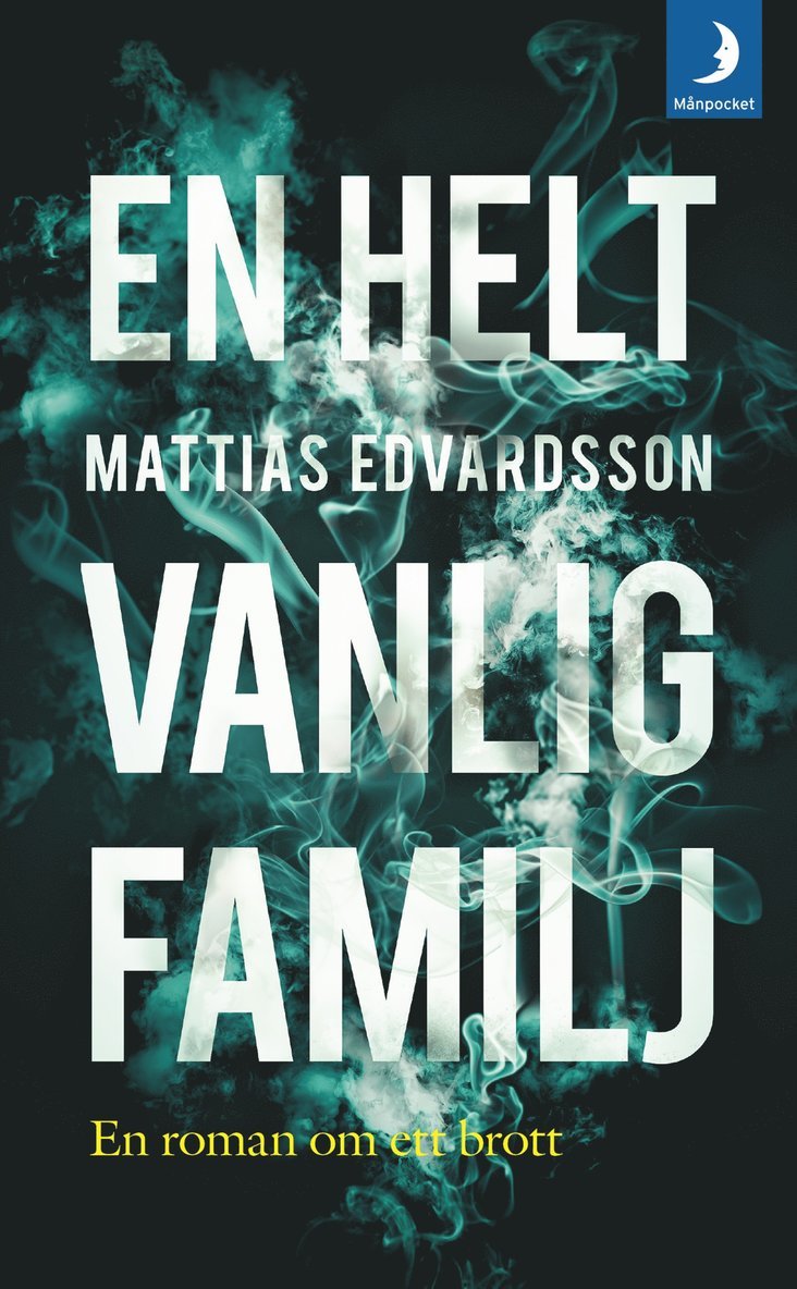 En helt vanlig familj