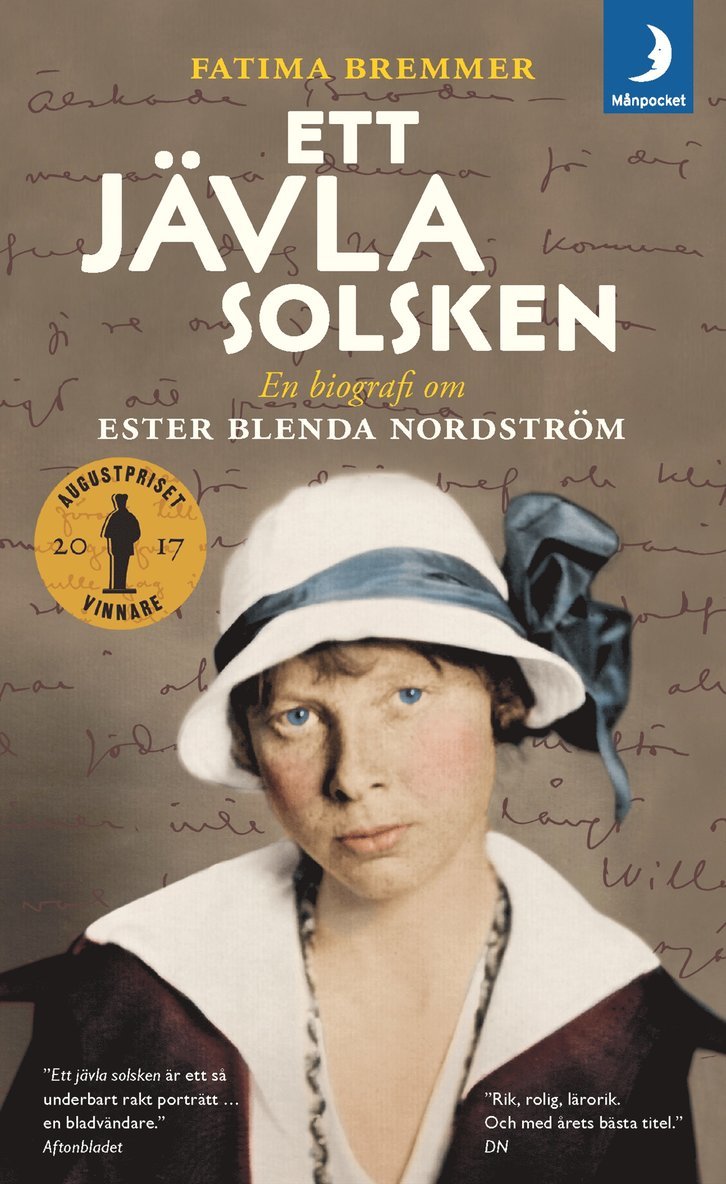 Fatima Bremmer - Ett jävla solsken : en biografi om Ester Blenda Nordström, Pocket