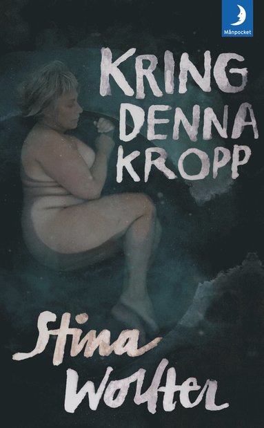 bokomslag Kring denna kropp