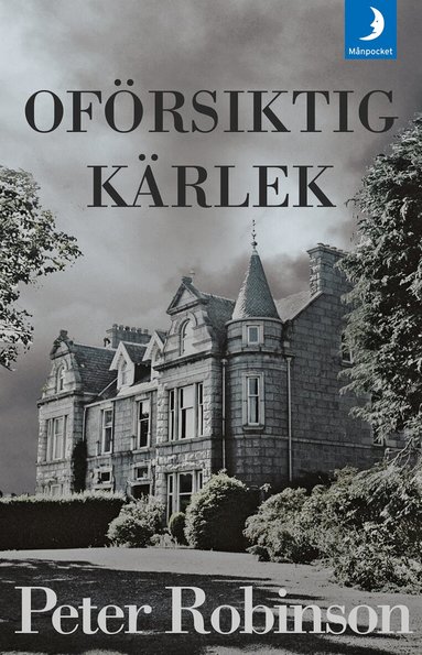 Peter Robinson - Oförsiktig kärlek, Pocket