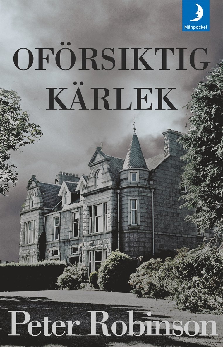 Peter Robinson - Oförsiktig kärlek, Pocket