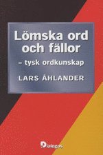 bokomslag Lömska ord och fällor : tysk ordkunskap