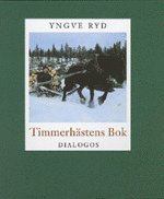 bokomslag Timmerhästens bok