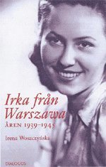 bokomslag Irka från Warszawa : åren 1939-1945