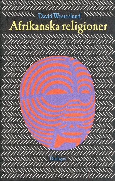 David Westerlund - Afrikanska religioner, Inbunden