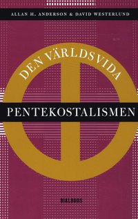 bokomslag Den världsvida pentekostalismen