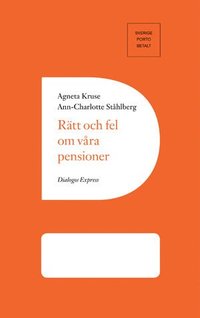 bokomslag Rätt och fel om våra pensioner