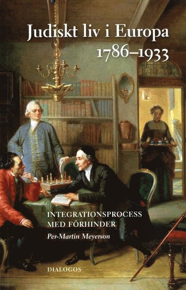 bokomslag Judiskt liv i Europa 1789-1933 : integrationsprocess med förhinder