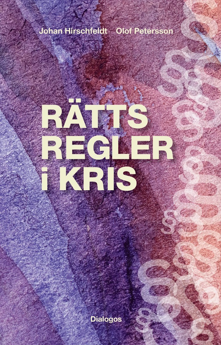 Rättsregler i kris 1