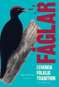 bokomslag Fåglar i svensk folklig tradition