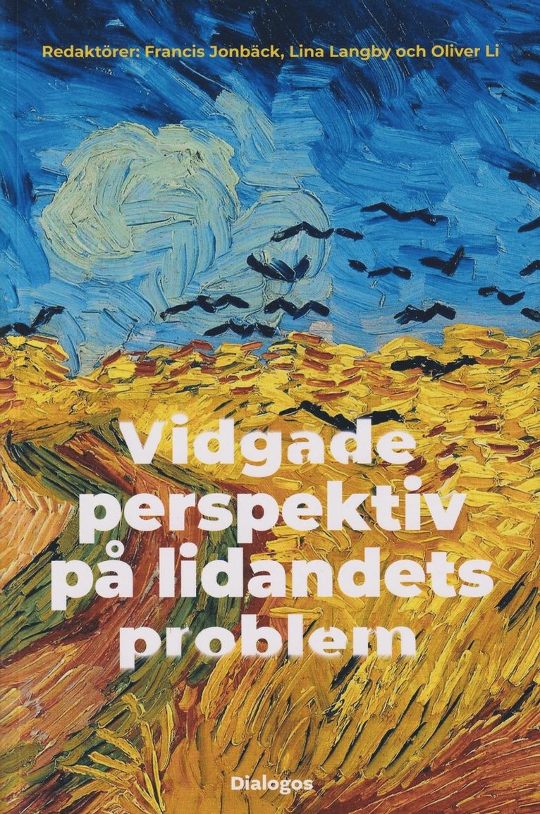 Vidgade perspektiv på lidandets problem 1