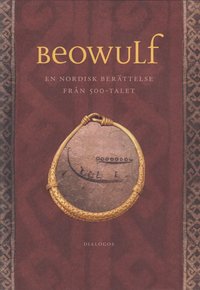 bokomslag Beowulf : en nordisk berättelse från 500-talet