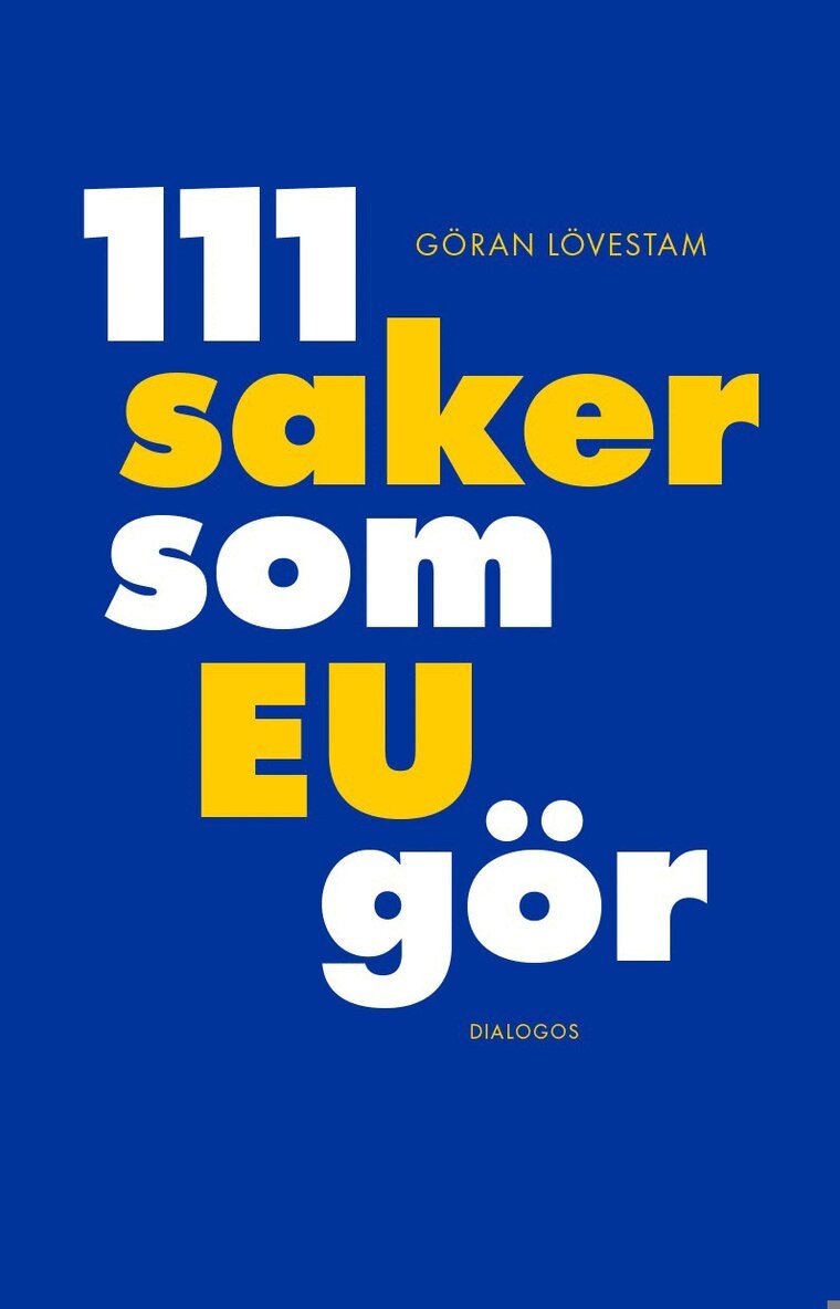 111 saker som EU gör