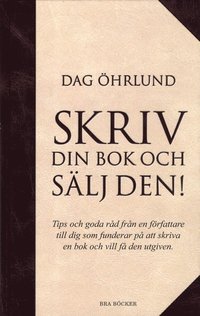 bokomslag Skriv din bok och sälj den!