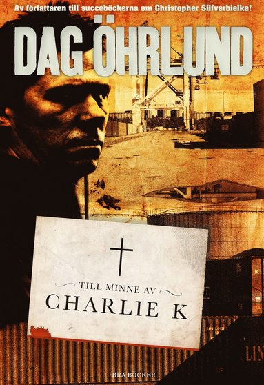 bokomslag Till minne av Charlie K