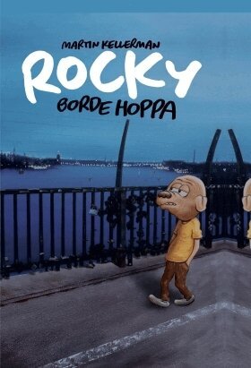 Martin Kellerman - Rocky borde hoppa, Kartonnage
