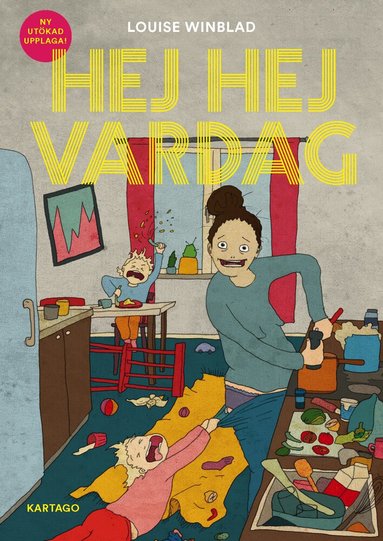 Louise Winblad - Hej hej vardag, Häftad