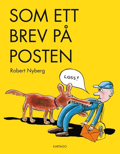 Robert Nyberg - Som ett brev på posten : teckningar och serier 2013-2019, Häftad