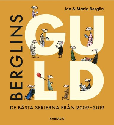 bokomslag Berglins Guld : de bästa serierna från 2009-2019