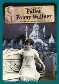 bokomslag Fallet Fanny Wallner, en herr Nyman-deckare