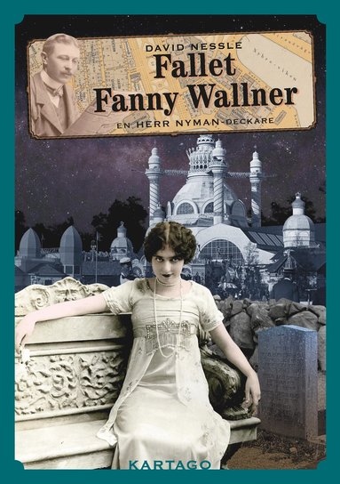 bokomslag Fallet Fanny Wallner : en herr Nyman-deckare