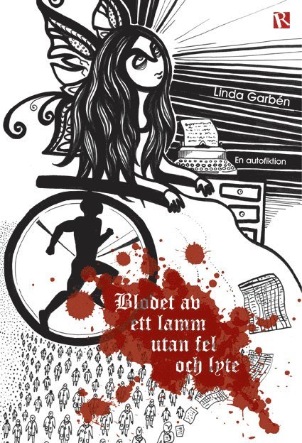 Linda Garbén - Blodet av ett lamm utan fel och lyte, Häftad