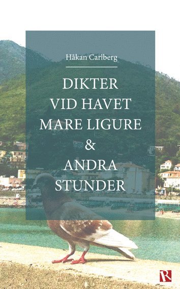 Dikter vid havet  Mare Ligure & andra stunder 1