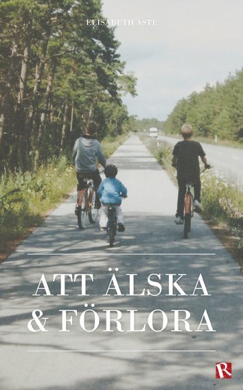 Att älska och förlora 1