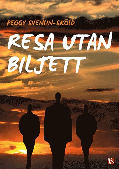 Peggy Svenlin-Sköld - Resa utan biljett, Häftad