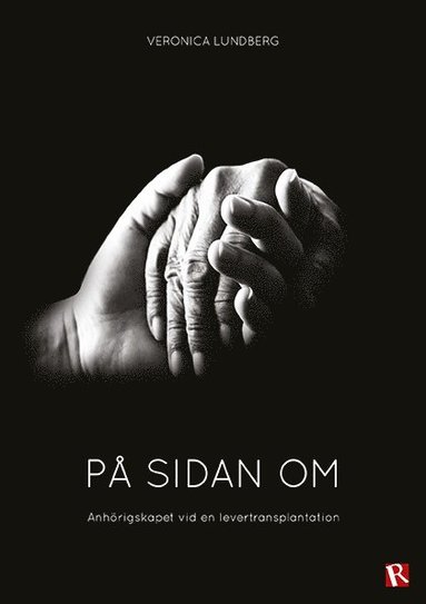 bokomslag På sidan om : anhörigskapet vid en levertransplantation