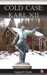 bokomslag Cold Case: Karl XII