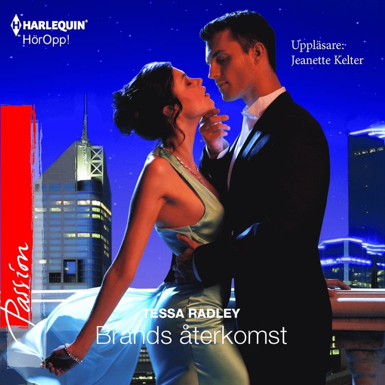 Brands återkomst : En Harlequin-ljudbok Passion 1