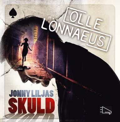 bokomslag Jonny Liljas skuld