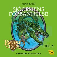 bokomslag Beast Quest. Sjöormens förbannelse