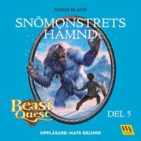 bokomslag Beast Quest. Snömonstrets hämnd