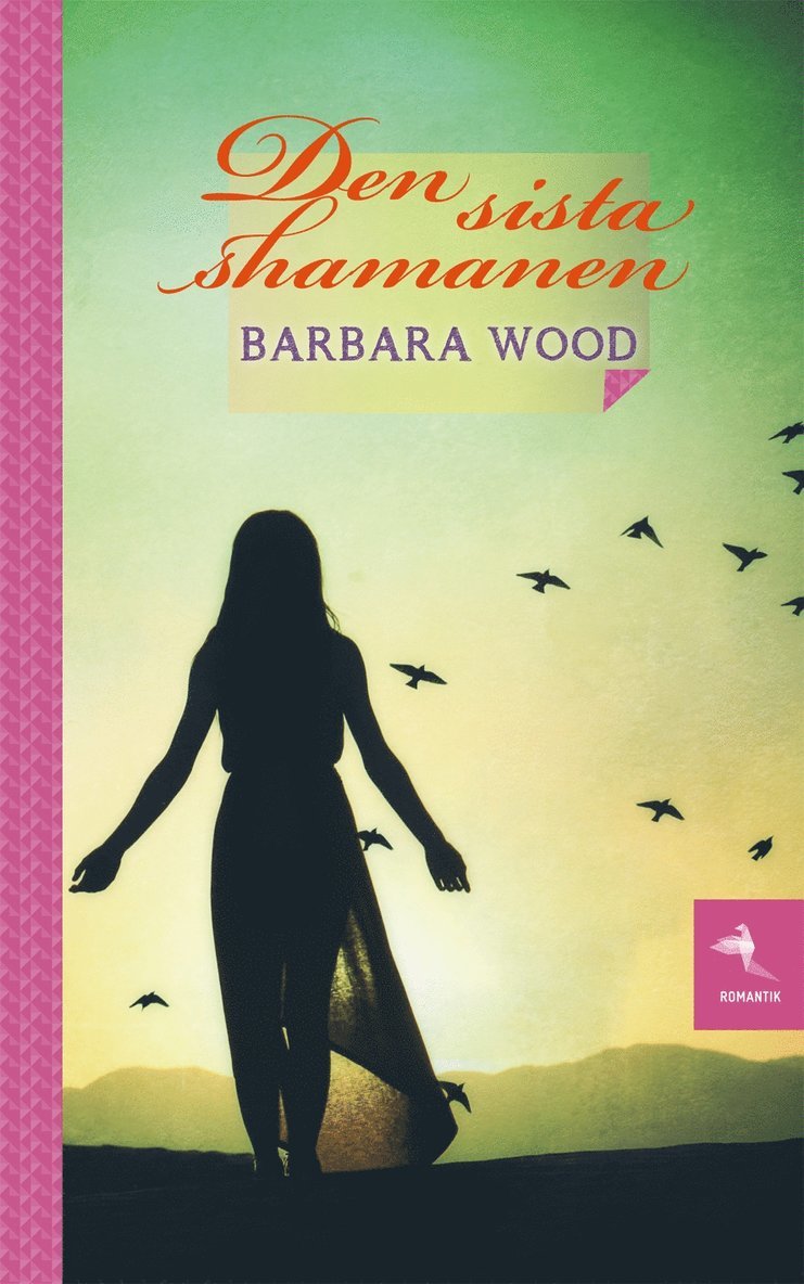 Barbara Wood - Den sista shamanen, Kartonnage
